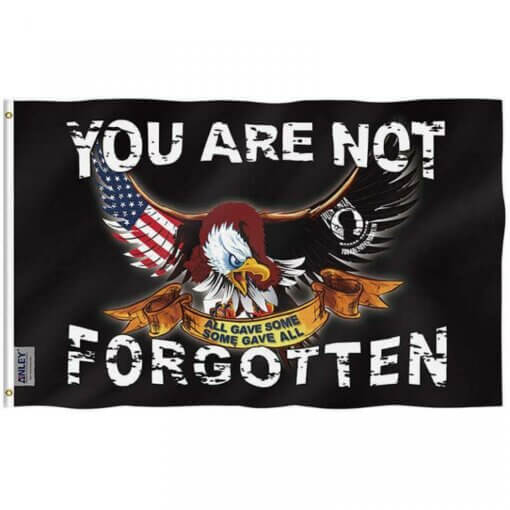 You Are Not Forgotten Flag 3x5 Foot