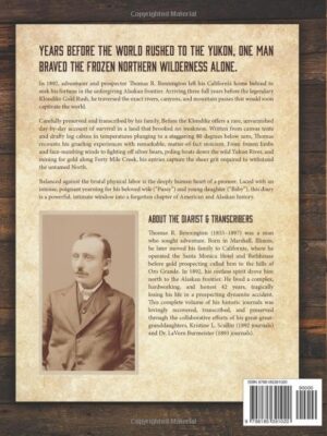 Before the Klondike Back Cover Before the Klondike book back cover showing the historical summary blurb, a vintage photograph of diarist T.R. Bennington, and the retail barcode.