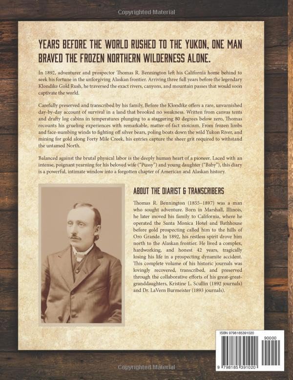 Before the Klondike book back cover showing the historical summary blurb, a vintage photograph of diarist T.R. Bennington, and the retail barcode.